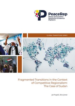 Fragmented Transitions in the Context of Competitive Regionalism: The Case of Sudan