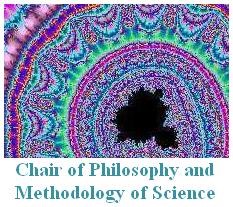 Chair of Philosophy an Methodology of Science