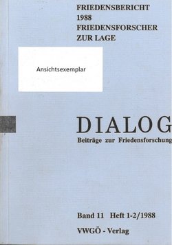 Cover Beitrag zur Friedensforschung - Dialog 11