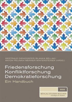 Cover Handbuch Friedensforschung, Konfliktforschung, Demokratieforschung
