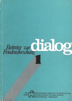 Cover Beitrag zur Friedensforschung - Dialog 1